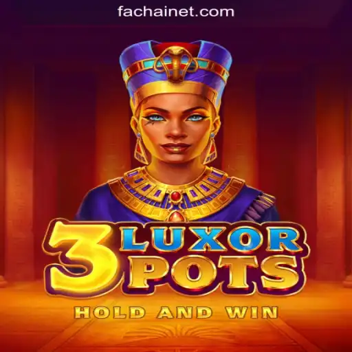 Exploring 3LuxorPots: The New Excitement at FACHAI Best Online Casino Philippines