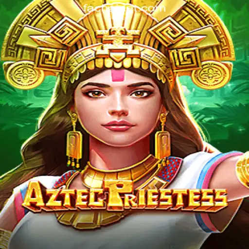 Discover the Thrilling World of AztecPriestess at FACHAI Best Online Casino Philippines